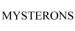 MYSTERONS trademark