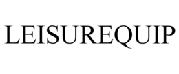 LEISUREQUIP trademark