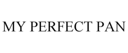 MY PERFECT PAN trademark