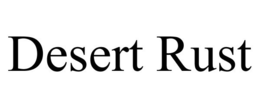 DESERT RUST trademark