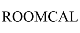 ROOMCAL trademark