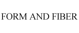 FORM AND FIBER trademark