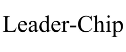 LEADER-CHIP trademark