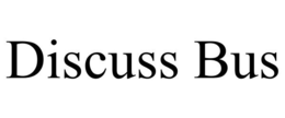DISCUSS BUS trademark