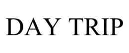 DAY TRIP trademark