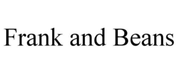 FRANK AND BEANS trademark