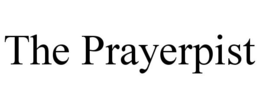 THE PRAYERPIST trademark