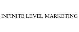 INFINITE LEVEL MARKETING trademark