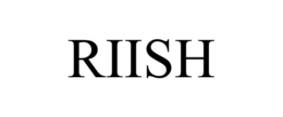 RIISH trademark
