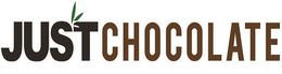 JUST CHOCOLATE trademark
