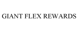 GIANT FLEX REWARDS trademark