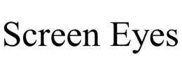 SCREEN EYES trademark