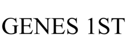 GENES 1ST trademark