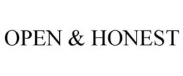 OPEN & HONEST trademark