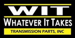 WIT WHATEVER IT TAKES TRANSMISSION PARTS, INC trademark