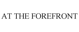 AT THE FOREFRONT trademark