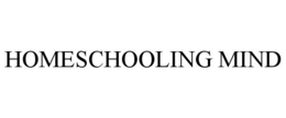 HOMESCHOOLING MIND trademark