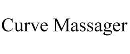 CURVE MASSAGER trademark