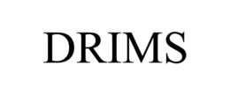 DRIMS trademark