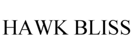 HAWK BLISS trademark