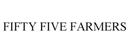 FIFTY FIVE FARMERS trademark