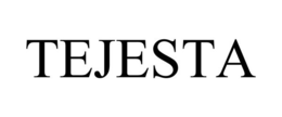 TEJESTA trademark