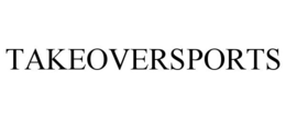 TAKEOVERSPORTS trademark