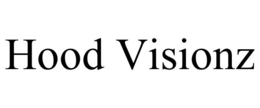 HOOD VISIONZ trademark
