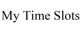MY TIME SLOTS trademark