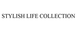 STYLISH LIFE COLLECTION trademark