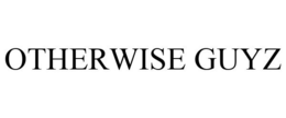 OTHERWISE GUYZ trademark