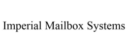 IMPERIAL MAILBOX SYSTEMS trademark