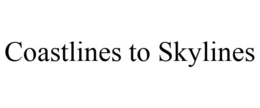 COASTLINES TO SKYLINES trademark