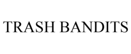 TRASH BANDITS trademark