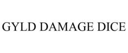 GYLD DAMAGE DICE trademark
