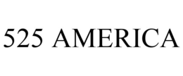 525 AMERICA trademark