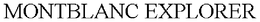 MONTBLANC EXPLORER trademark