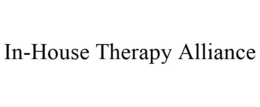 IN-HOUSE THERAPY ALLIANCE trademark