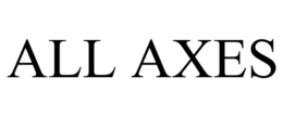 ALL AXES trademark