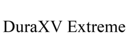 DURAXV EXTREME trademark
