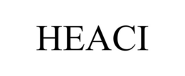 HEACI trademark
