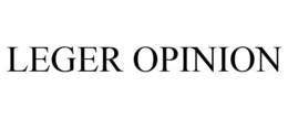 LEGER OPINION trademark