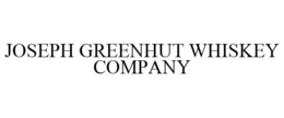 JOSEPH GREENHUT WHISKEY COMPANY trademark