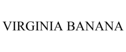 VIRGINIA BANANA trademark