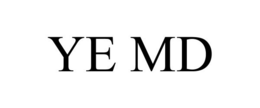YE MD trademark