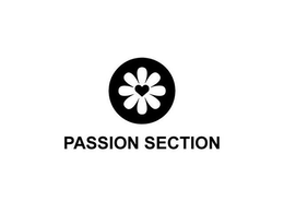 PASSION SECTION trademark
