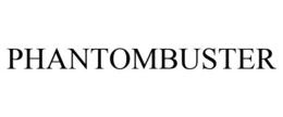 PHANTOMBUSTER trademark