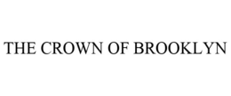 THE CROWN OF BROOKLYN trademark
