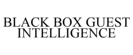 BLACK BOX GUEST INTELLIGENCE trademark