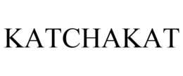 KATCHAKAT trademark